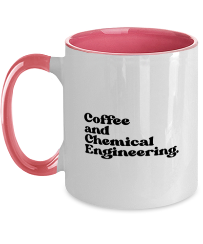 Chemical Engineer Engineering Mug, Gifts, Home Office Decor, Coffee Cup, Unique Gag Idea, Him Her