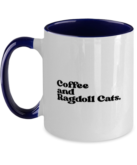 Ragdoll Cat Lover 70s Retro Owner Mom Dad Mug, Gifts, Home Office Decor, Coffee Cup, Unique Gag Idea, Him Her