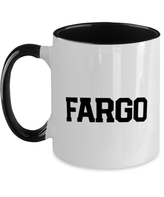 Fargo ND North Dakota Local Moving Away Mug, Gifts, Home Office Decor, Coffee Cup, Unique Gag Idea, Him Her