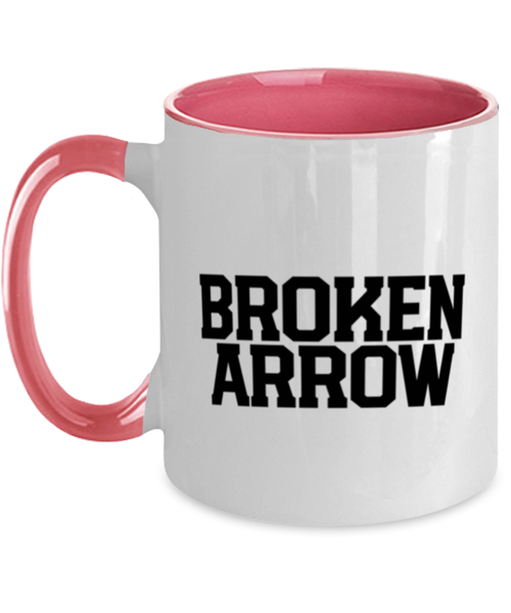 Broken Arrow Oklahoma OK Local Moving Away Mug, Gifts, Home Office Decor, Coffee Cup, Unique Gag Idea, Him Her