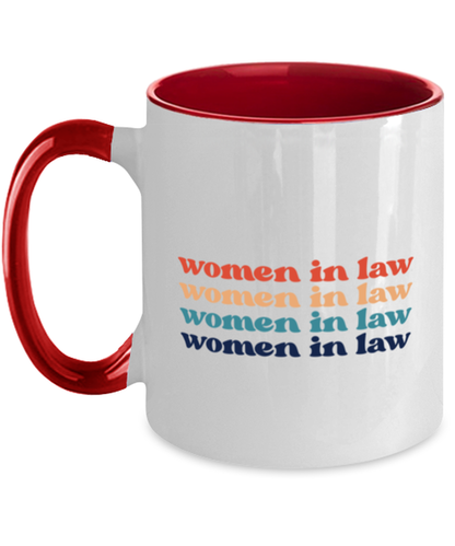 Women in Law Lawyer Attorney Graduation Female School Student Mug, Gifts, Home Office Decor, Coffee Cup, Unique Gag Idea, Him Her