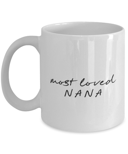 Nana Mug, Gifts, Home Office Decor, Coffee Cup, Unique Gag Idea, Him Her