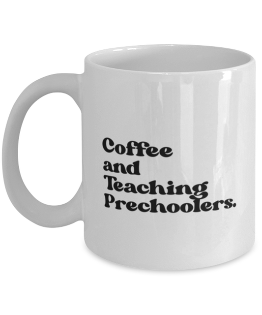 Preschool Teacher School Graduation Mug, Gifts, Home Office Decor, Coffee Cup, Unique Gag Idea, Him Her