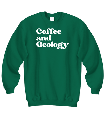 Geology Geologist Rock Collector Sweatshirt, Gifts, Sweater Shirt, Unisex, Jumper, Funny