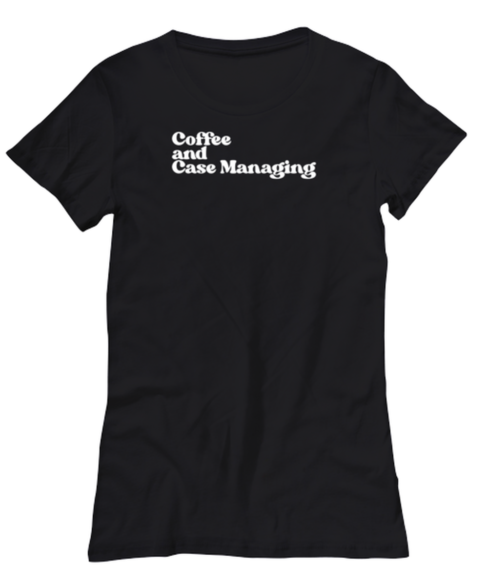 Case Manager 1970s 70s Shirt, Gifts, Tshirt, Unisex Tee, Jumper, Funny