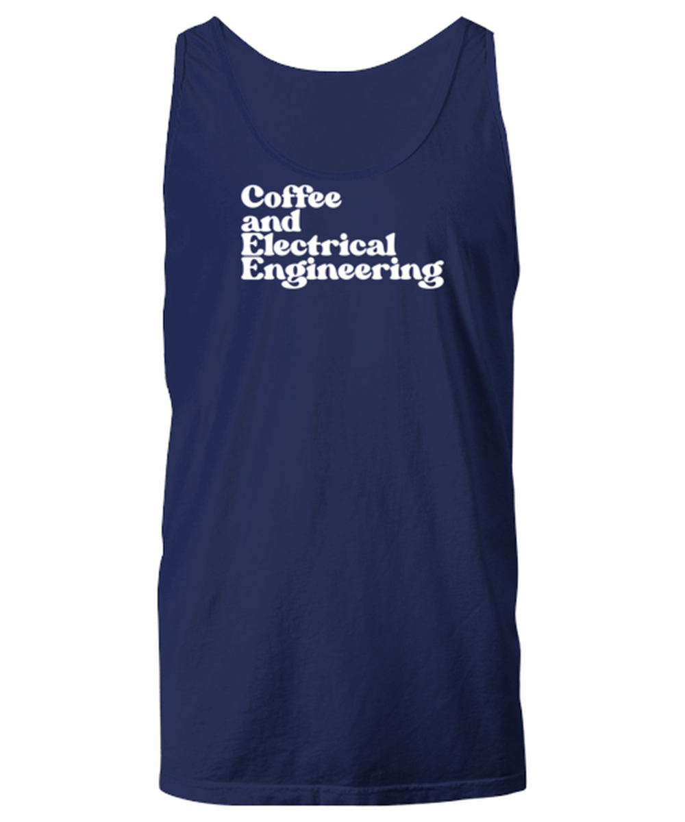 Electrical Engineer Graduation Engineering 1970s 70s Tank Top, Gifts, Unisex Tank Shirt, Funny