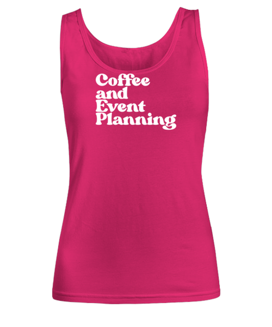 Event Planner Wedding 1970s 70s Womens Tank Top, Gifts, Female Tank Shirt, Funny