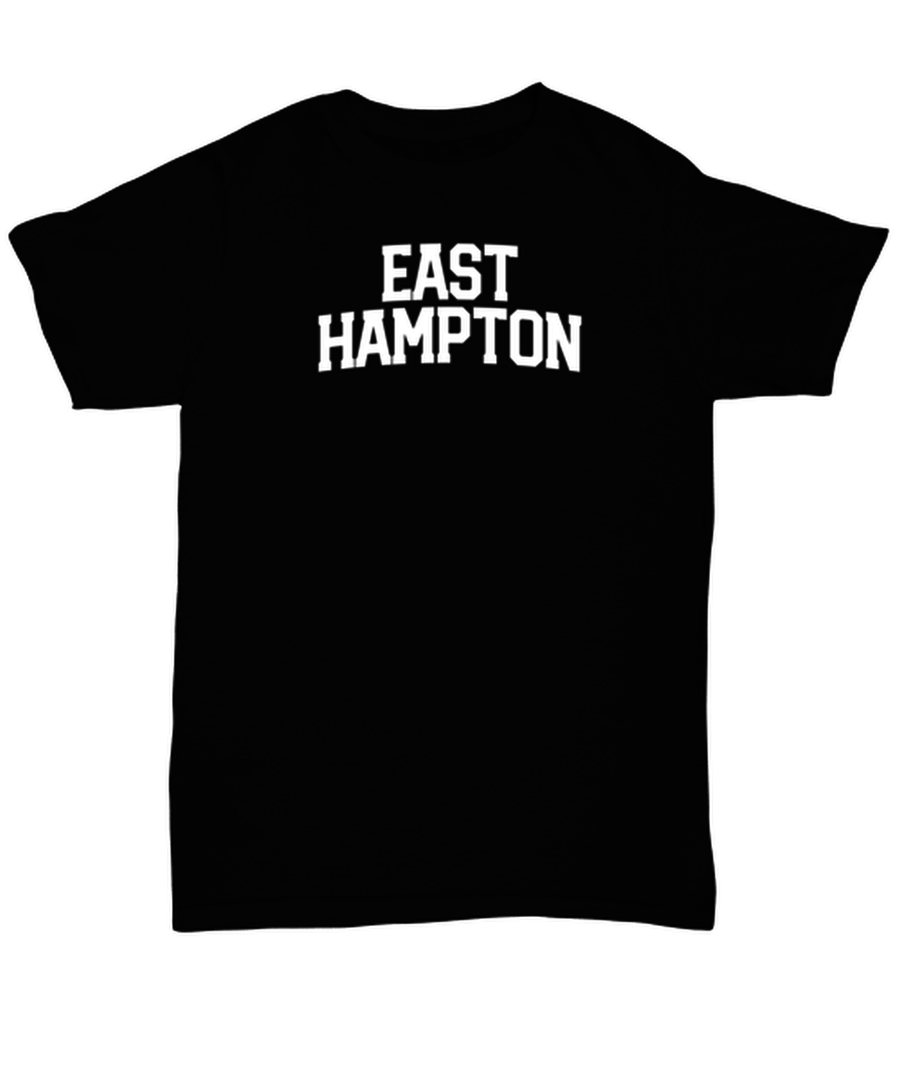 East Hampton NY New York Moving Away Shirt, Gifts, Unisex Tshirt, Tee, Funny