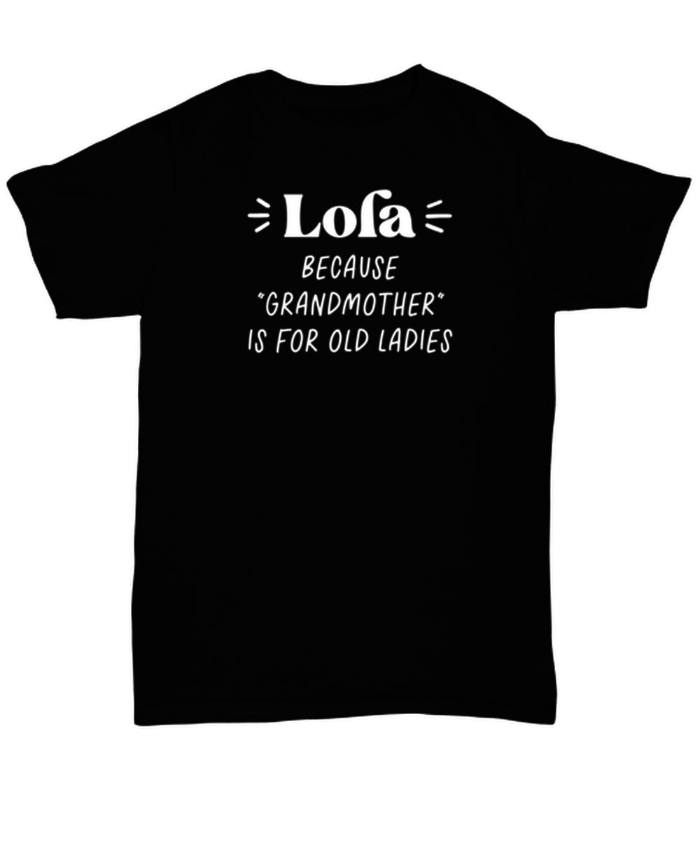 Lola Grandma Grandmother Shirt, Gifts, Tshirt, Unisex Tee, Him Her