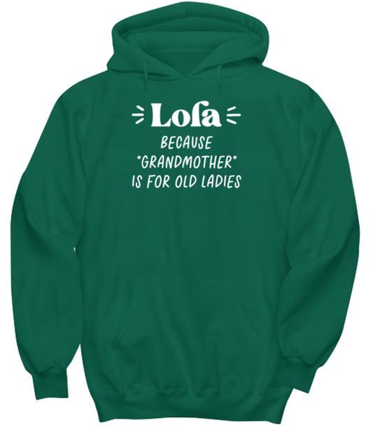 Lola Grandma Grandmother Hoodie, Gifts, Hooded Sweatshirt, Unisex, Him Her