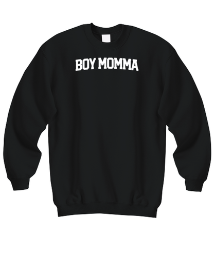 Boy Momma Mom of Boys Sweatshirt, Gifts, Sweatshirt Shirt, Unisex, Him Her