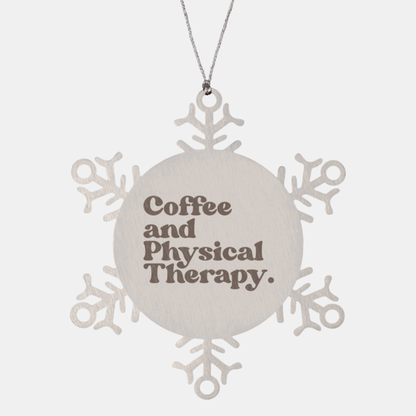 Physical Therapist 70s 1970s PT Therapy Ornament, Gifts, Snowflake Ornament, Christmas, Stocking Stuffer