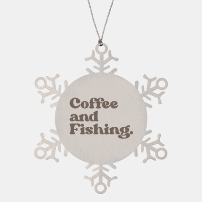 Fishing Fisherman Fishing Coffee Lover Ornament, Gifts, Snowflake Ornament, Christmas, Stocking Stuffer