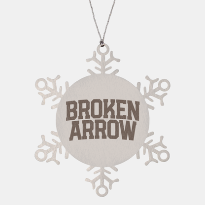 Broken Arrow Oklahoma OK Local Moving Away Ornament, Gifts, Snowflake Ornament, Christmas, Stocking Stuffer