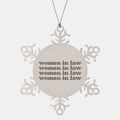 Women in Law Lawyer Attorney Graduation Female School Student Ornament, Gifts, Snowflake Ornament, Christmas, Stocking Stuffer