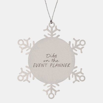 Event planner Wife Husband Girlfriend Boyfriend Ornament, Gifts, Snowflake Ornament, Christmas, Stocking Stuffer