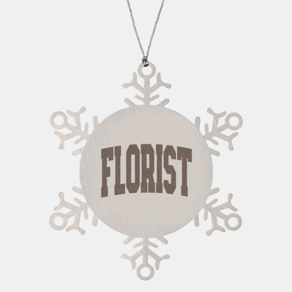 Florist Ornament, Gifts, Snowflake Ornament, Christmas, Stocking Stuffer