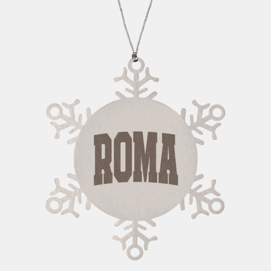 Roma Italy Moving Away Ornament, Gifts, Snowflake Ornament, Christmas, Stocking Stuffer