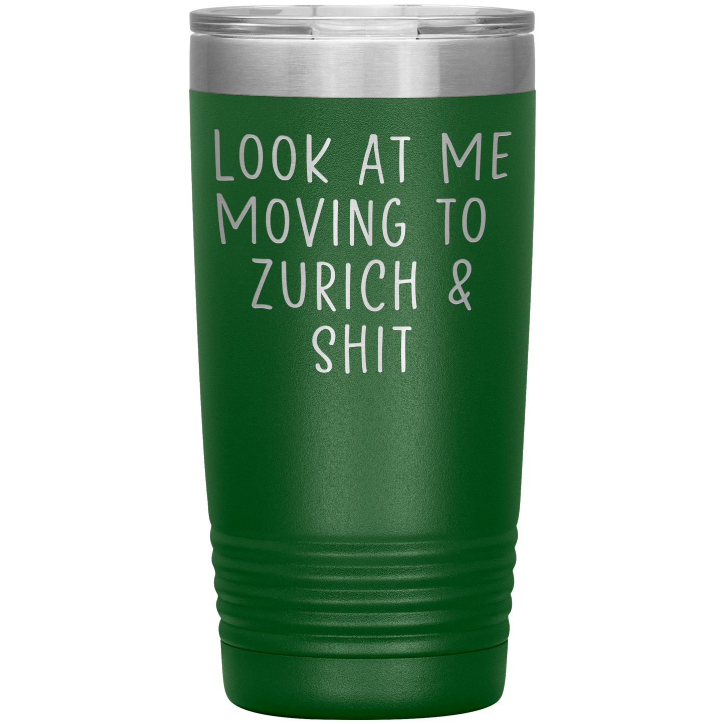 Moving to Zurich Switzerland Tumbler, Funny Travel Coffee Mug, Birthday Gifts for Men and Women