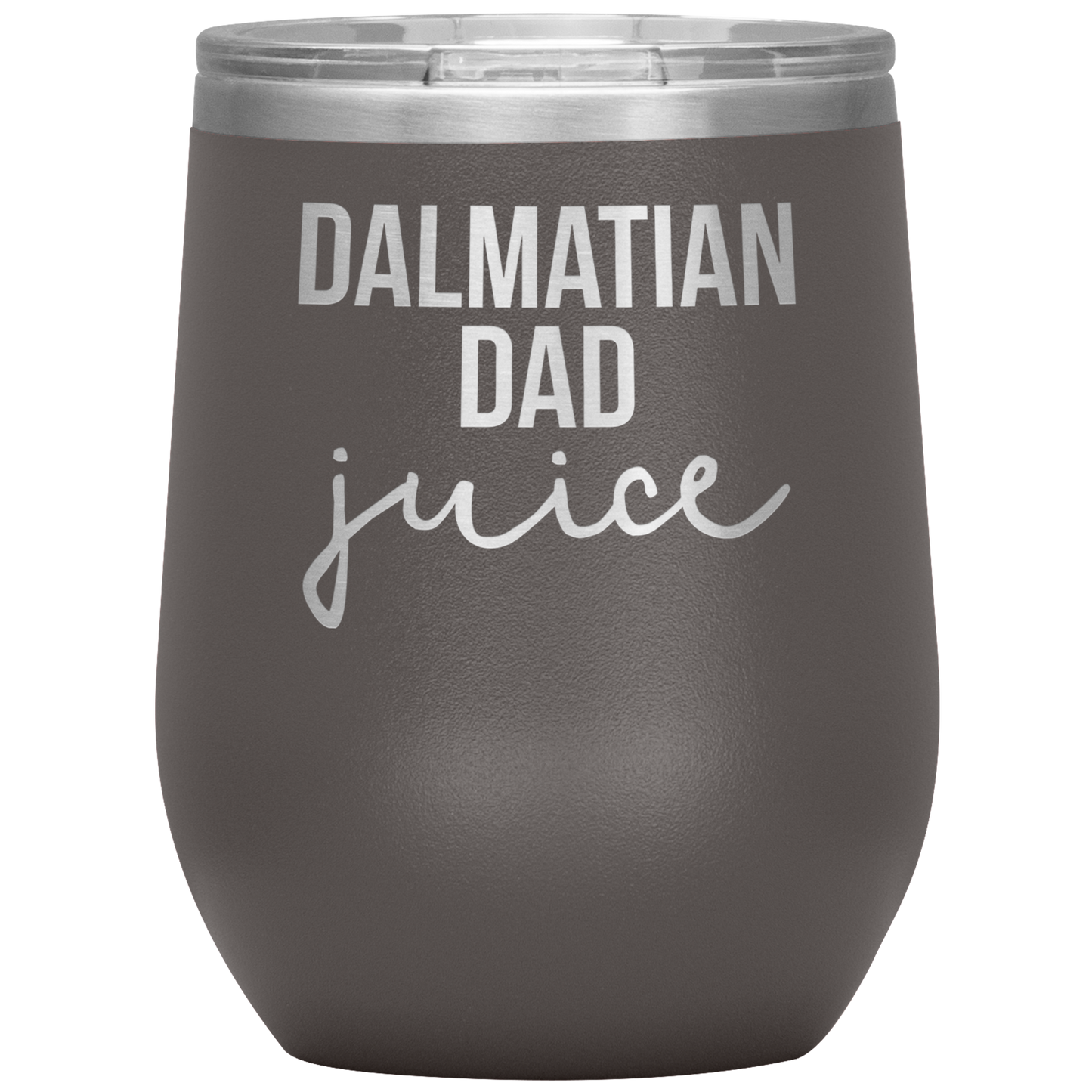 Dalmatian Dad Wine Tumbler, Dalmatian Dad Gifts, Travel Wine Cup, Birthday Gifts for Men and Women