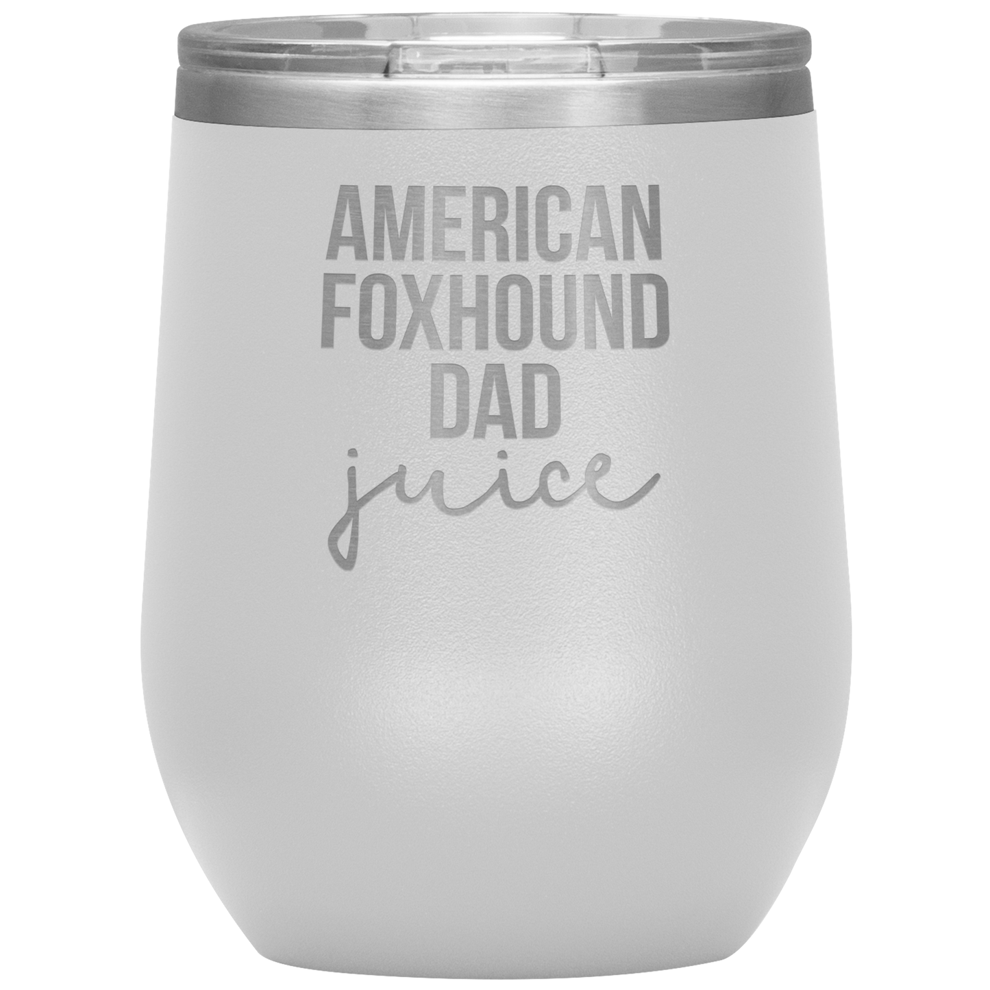 American Foxhound Dad Wine Tumbler, Funny Travel Wine Cup, Birthday Gifts for Men and Women