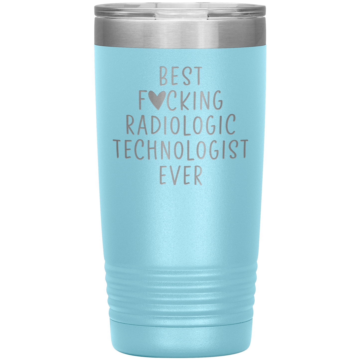 Radiologic Technologist Tumbler, Radiologic Technologist Gifts, Travel Coffee Mug, Birthday Gifts for Men and Women