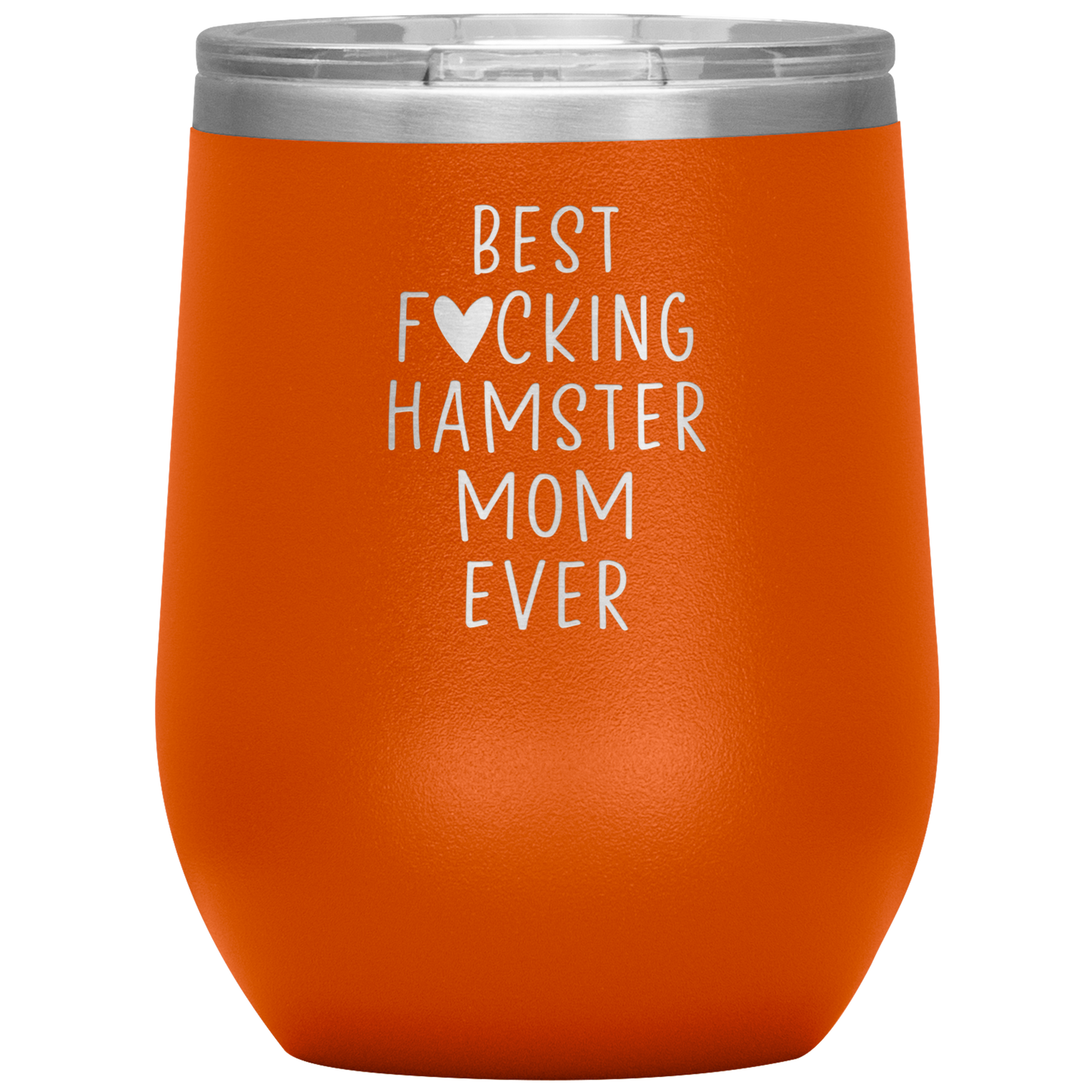 Hamster Mom Wine Tumbler, Hamster Mom Gifts, Travel Wine Cup, Birthday Gifts for Men and Women