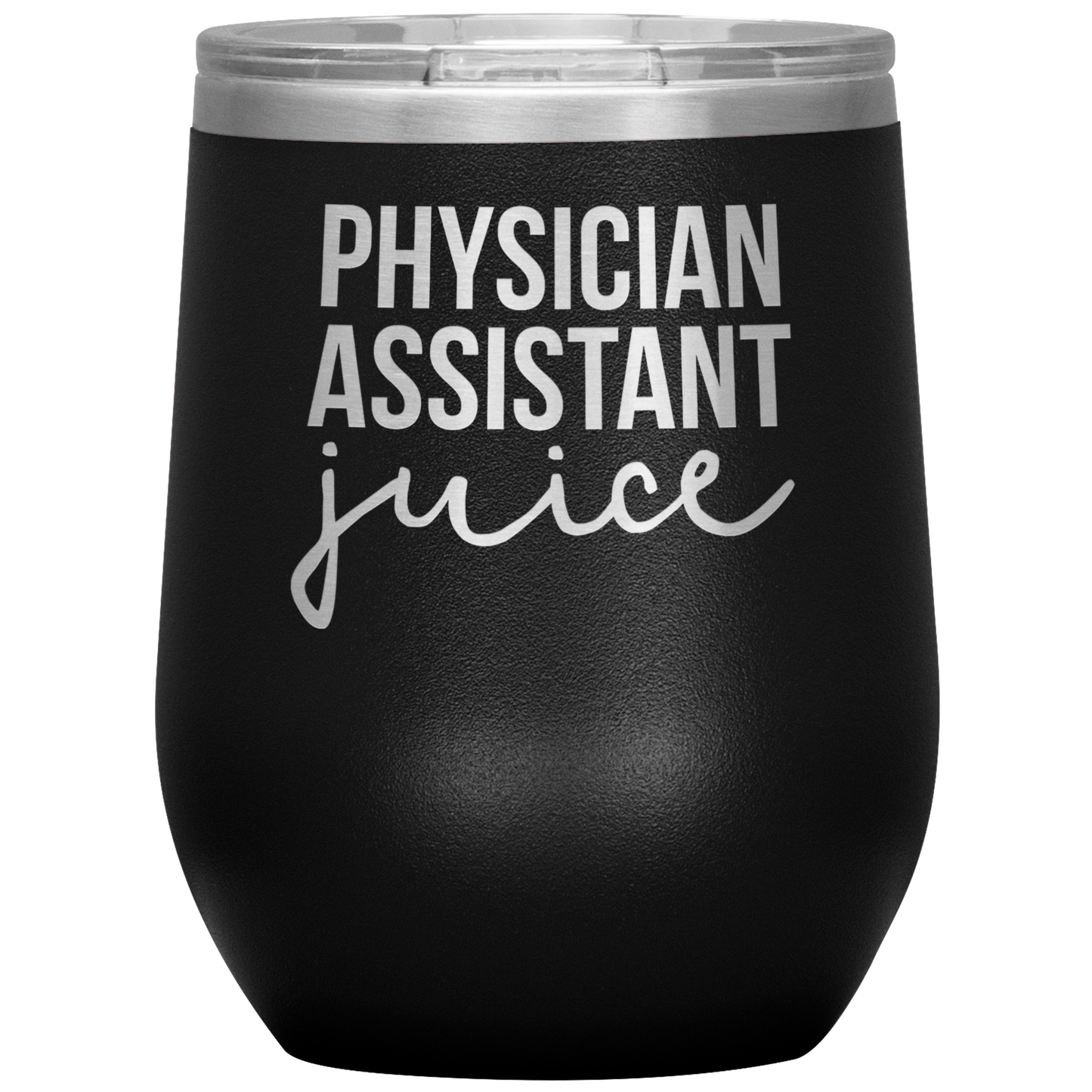 Physician Assistant Wine Tumbler, Physician Assistant Gifts, Travel Wine Cup, Birthday Gifts for Men and Women