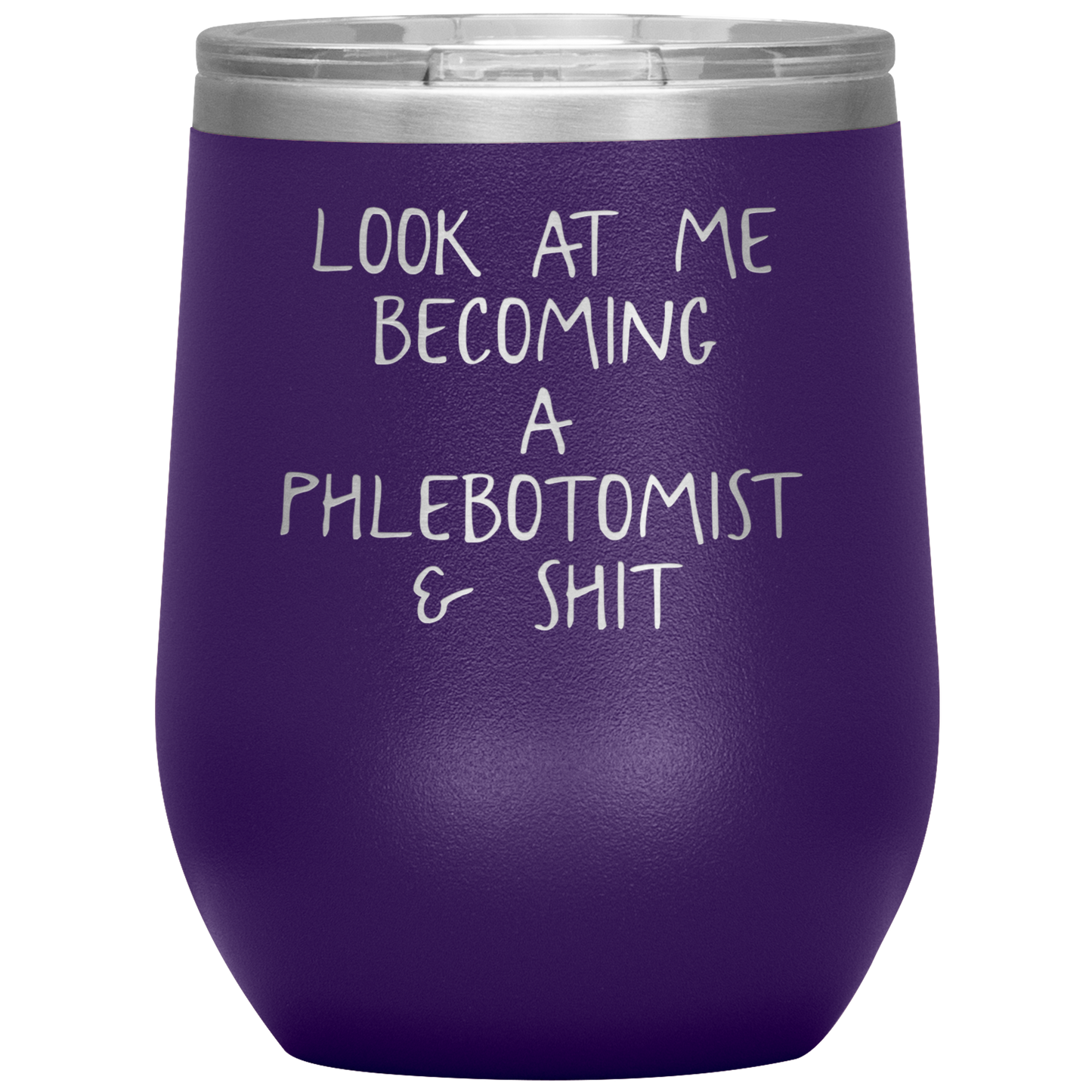 Phlebotomy Wine Tumbler, Phlebotomist Gifts, Phlebotomy Wine Cup, Birthday Gifts for Men and Women