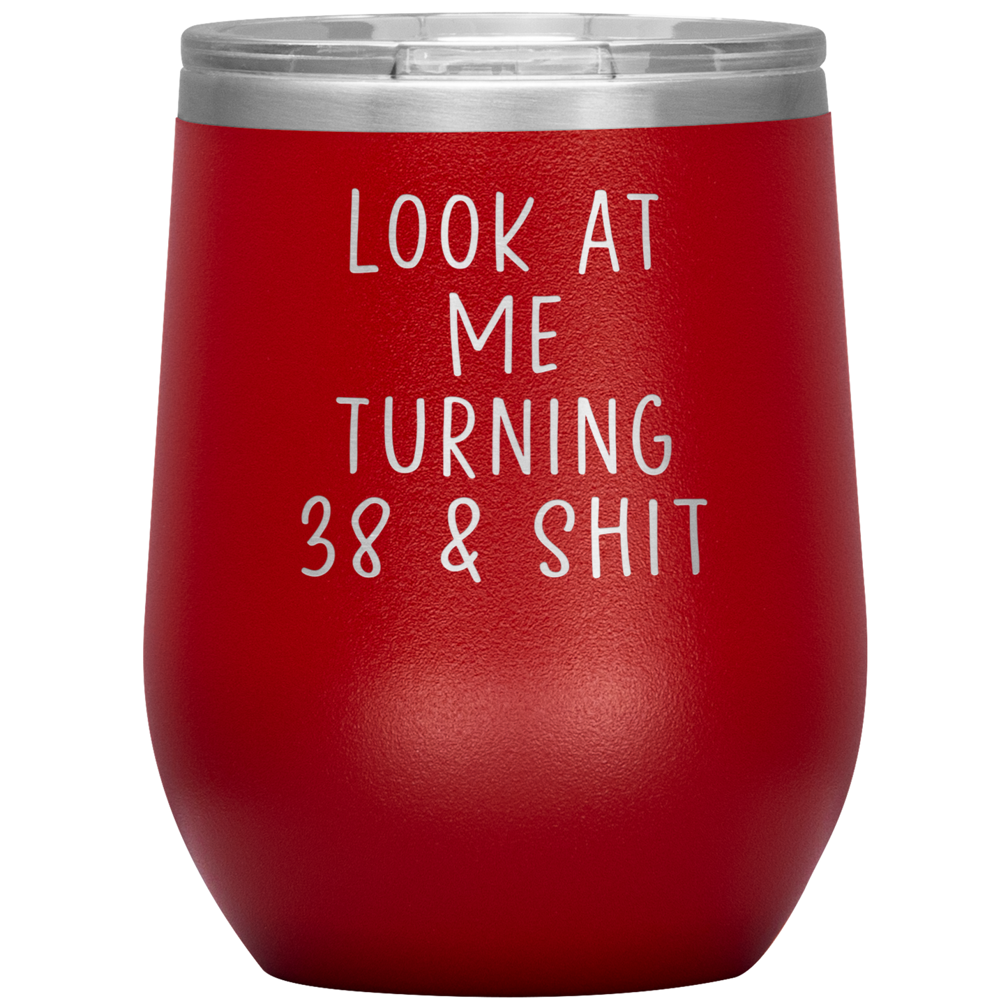 38th Birthday Wine Tumbler, 38th Birthday Gifts, Travel Wine Cup, Birthday Gifts for Men and Women