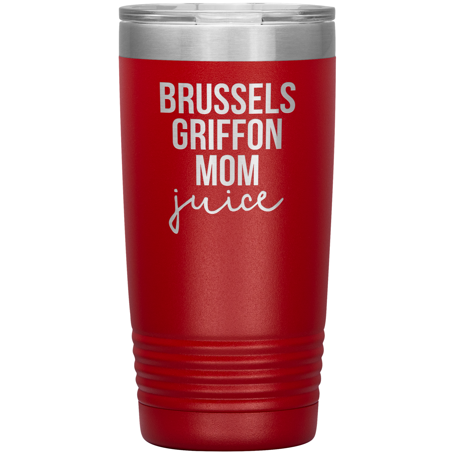 Brussels Griffon Mom Tumbler, Brussels Griffon Mom Gifts, Travel Coffee Mug, Birthday Gifts for Men and Women