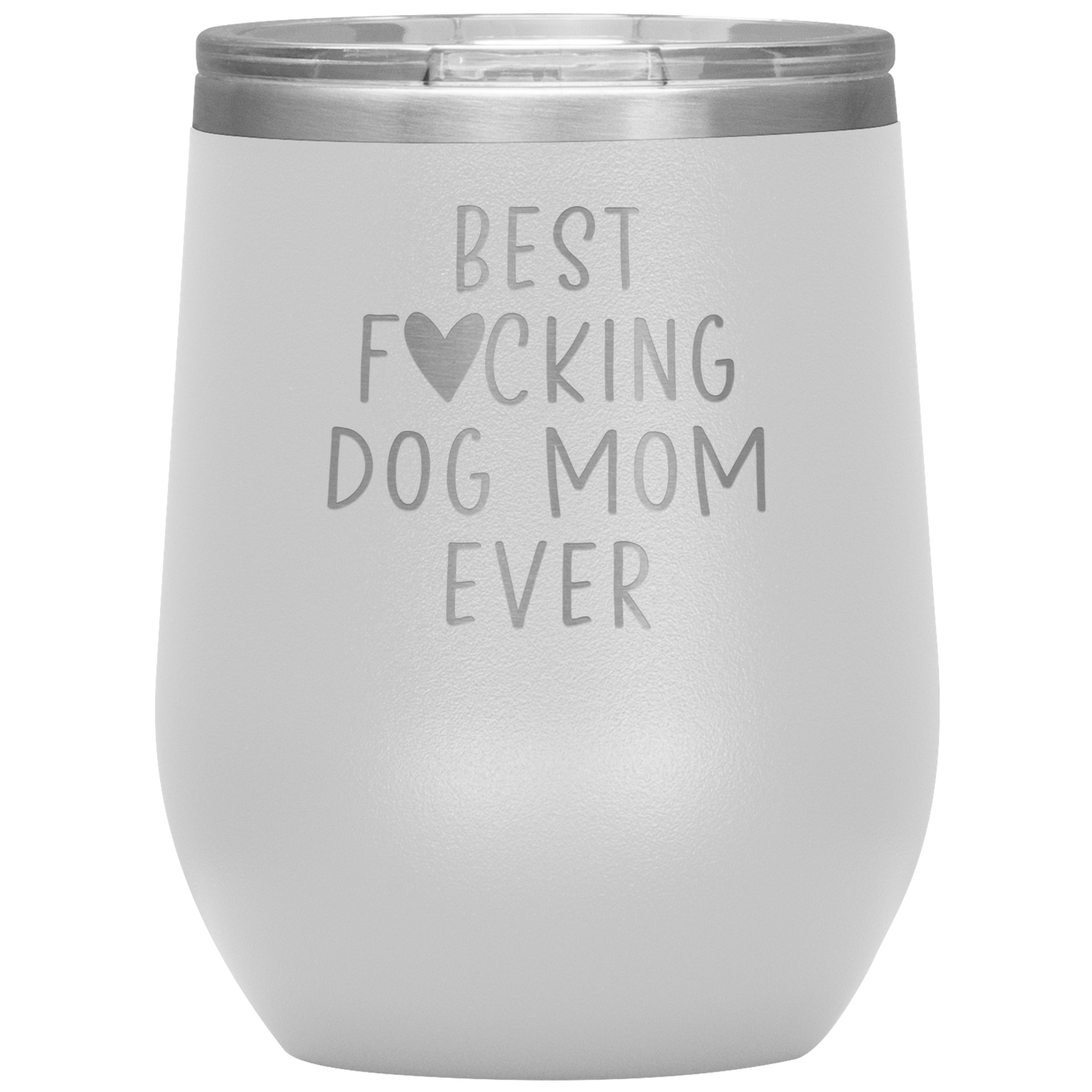 Dog Mom Wine Tumbler, Dog Mom Gifts, Travel Wine Cup, Birthday Gifts for Men and Women