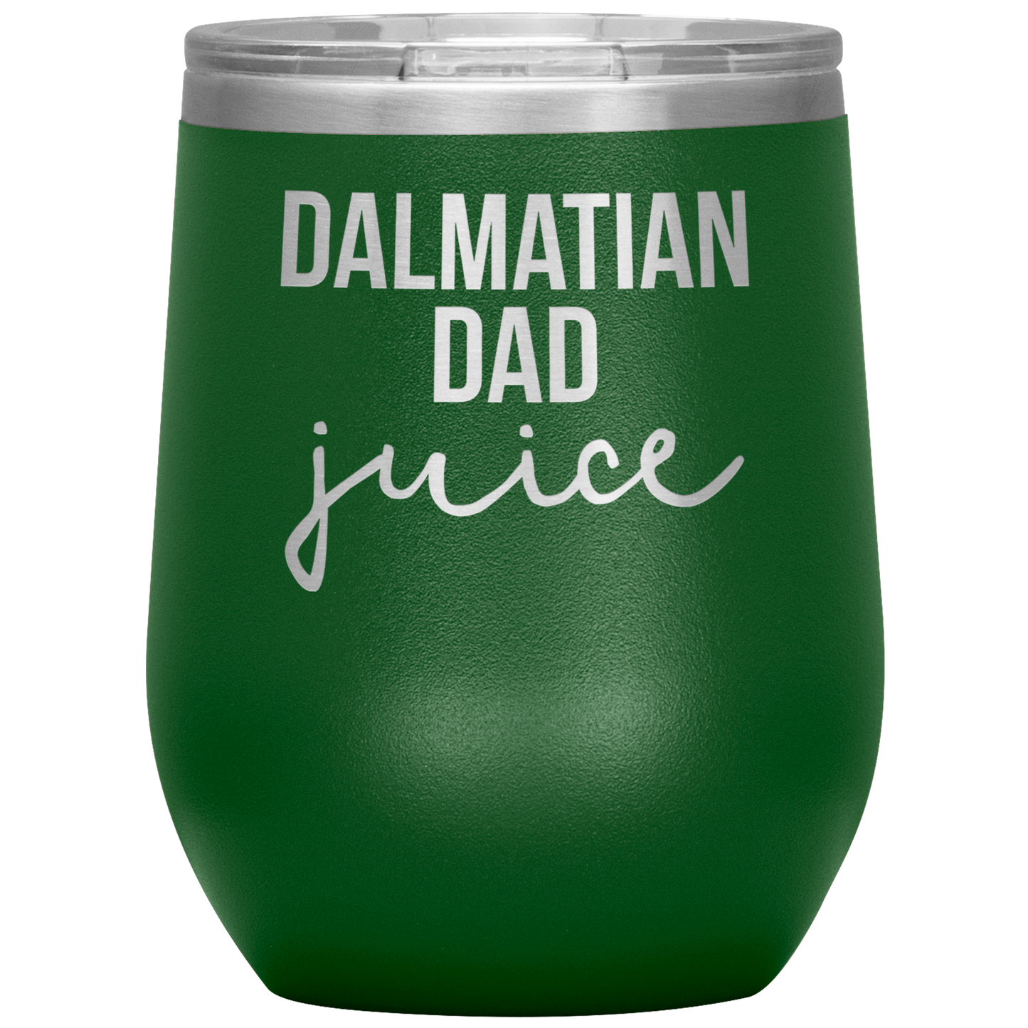 Dalmatian Dad Wine Tumbler, Dalmatian Dad Gifts, Travel Wine Cup, Birthday Gifts for Men and Women