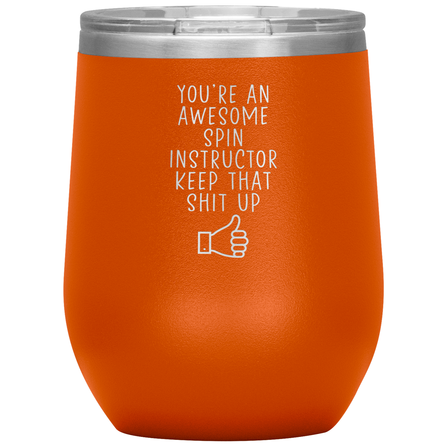 Spin Instructor Wine Tumbler, Spin Instructor Gifts, Travel Wine Cup, Birthday Gifts for Men and Women