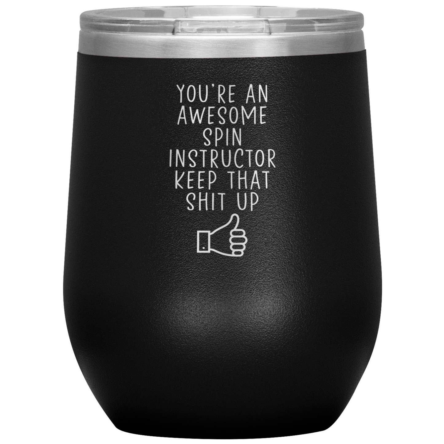 Spin Instructor Wine Tumbler, Spin Instructor Gifts, Travel Wine Cup, Birthday Gifts for Men and Women