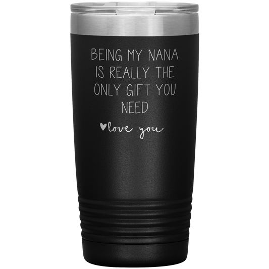 Nana Tumbler, Nana Gifts, Travel Coffee Mug, Birthday Gifts for Men and Women