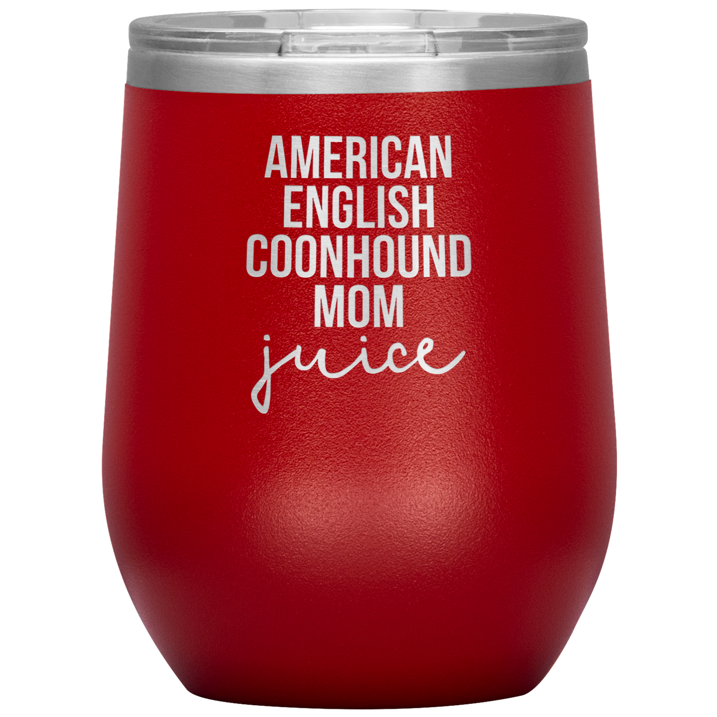 American English Coonhound Mom Wine Tumbler, Funny Travel Wine Cup, Birthday Gifts for Men and Women