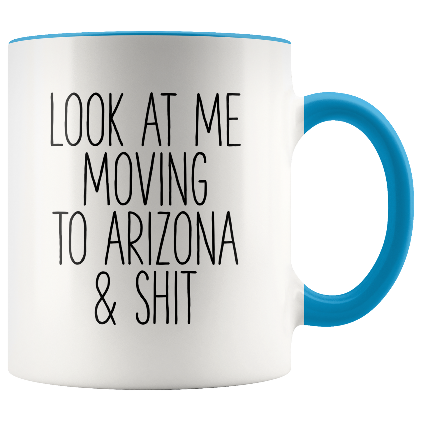 Moving to Arizona Gifts, Moving Away Coffee Mug, Two Tone Accent Cup, Birthday Gift for Men and Women