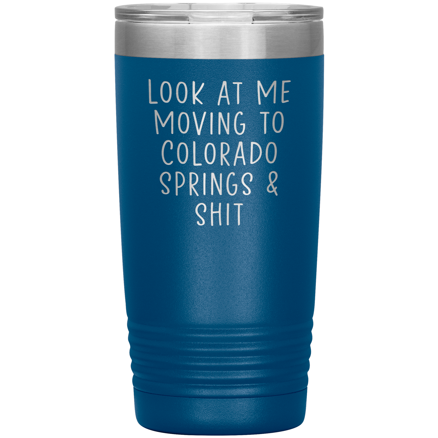 Moving to Colorado Springs Gifts, Coffee Mug, Tumbler, Birthday Gifts for Men and Women