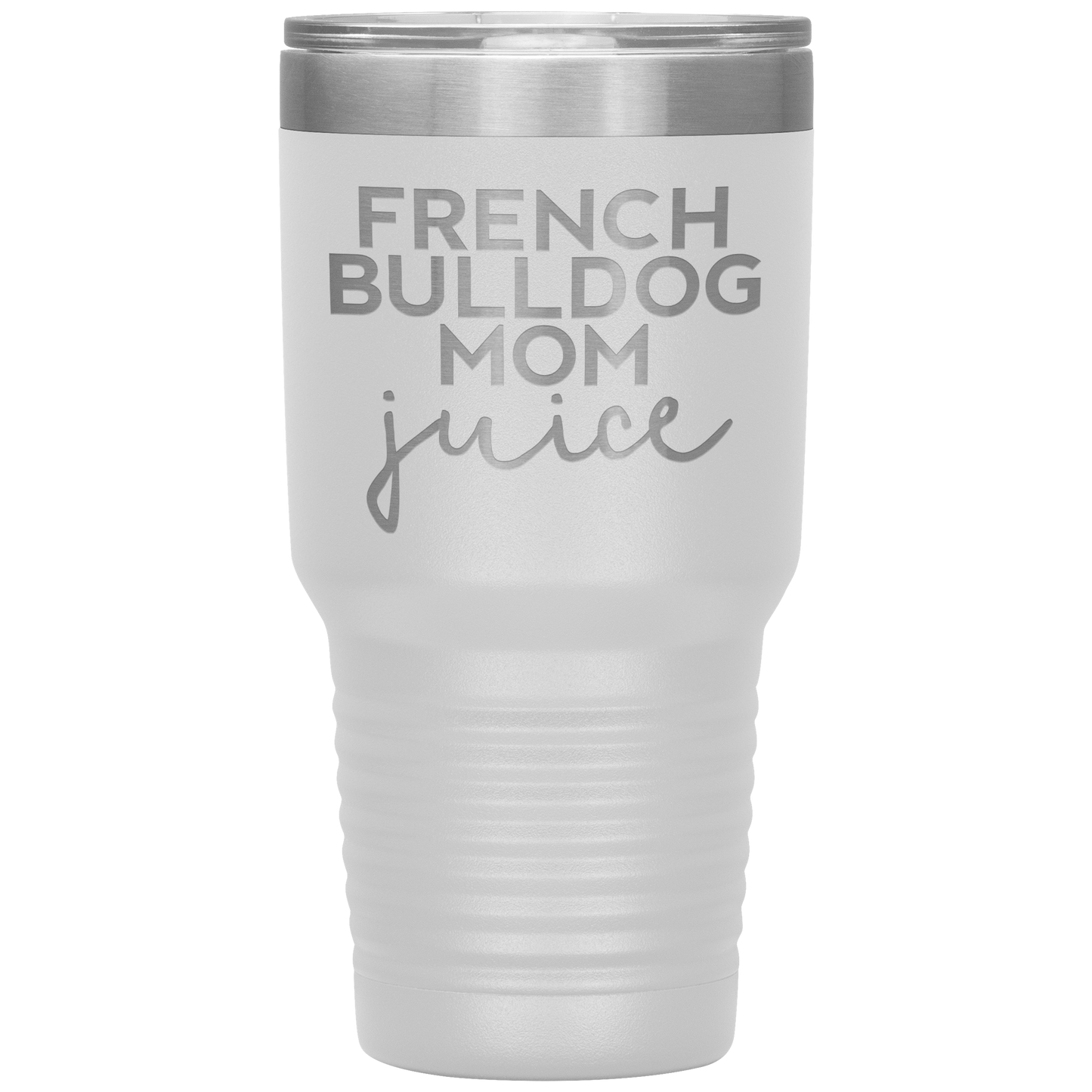 French Bulldog Mom Tumbler, French Bulldog Mom Gifts, Travel Coffee Mug, Birthday Gifts for Men and Women