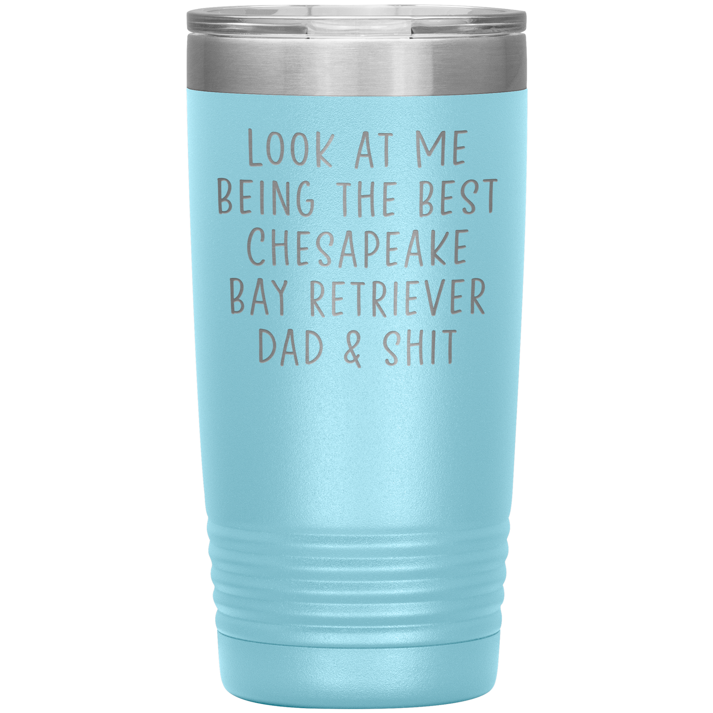 Chesapeake Bay Retriever Dad Tumbler, Funny Travel Coffee Mug, Birthday Gifts for Men and Women