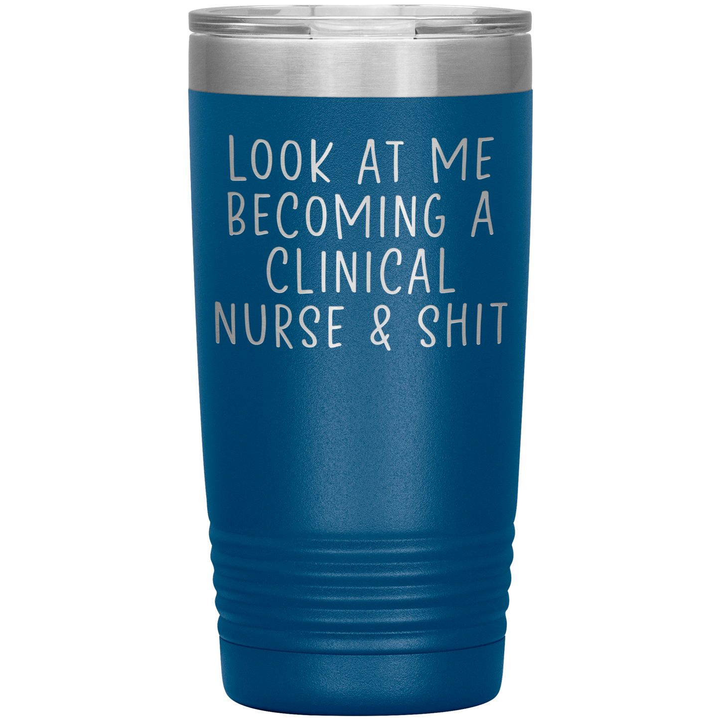 Clinical Nurse Tumbler, Clinical Nurse Gifts, Travel Coffee Mug, Birthday Gifts for Men and Women