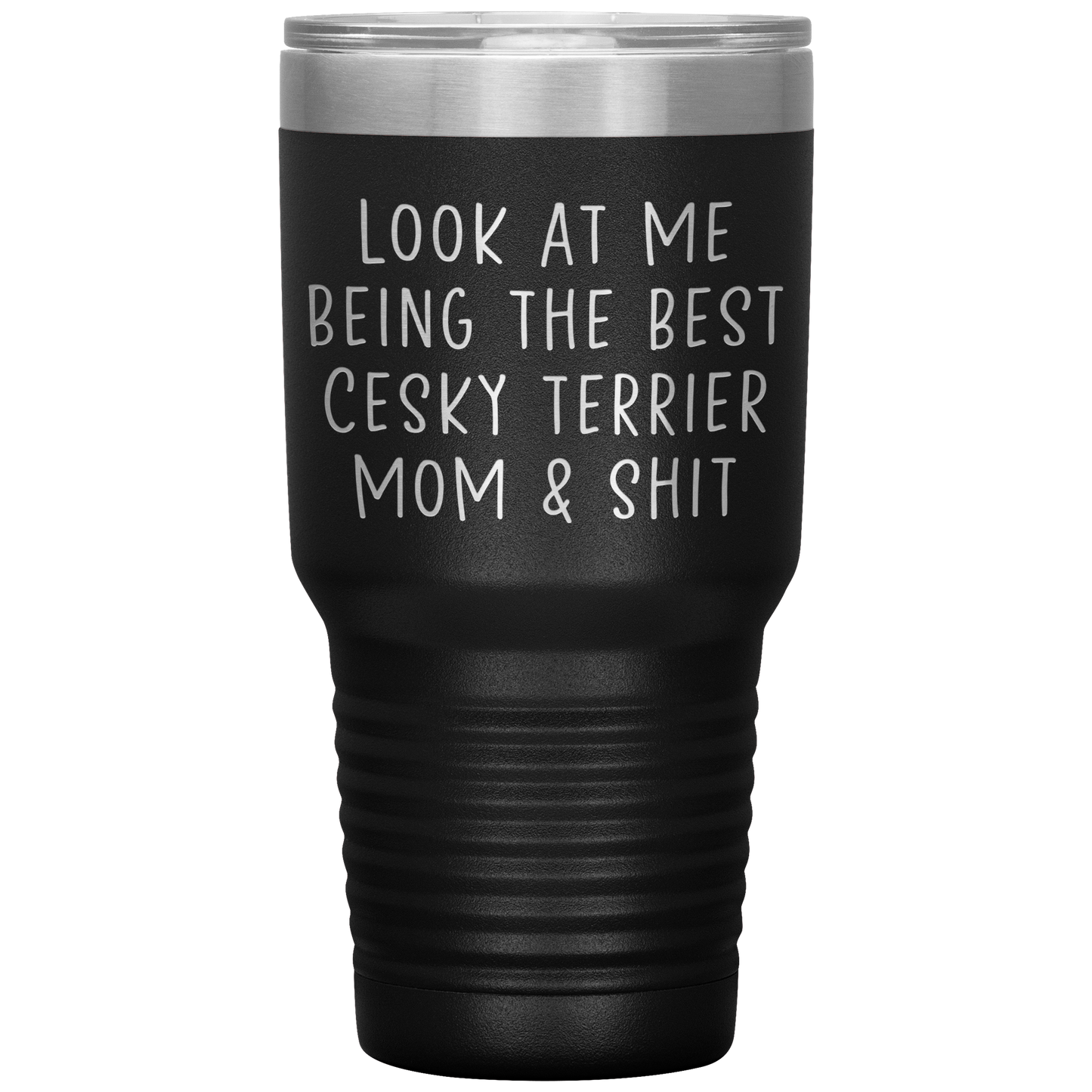 Cesky Terrier Mom Tumbler, Funny Travel Coffee Mug, Birthday Gifts for Men and Women