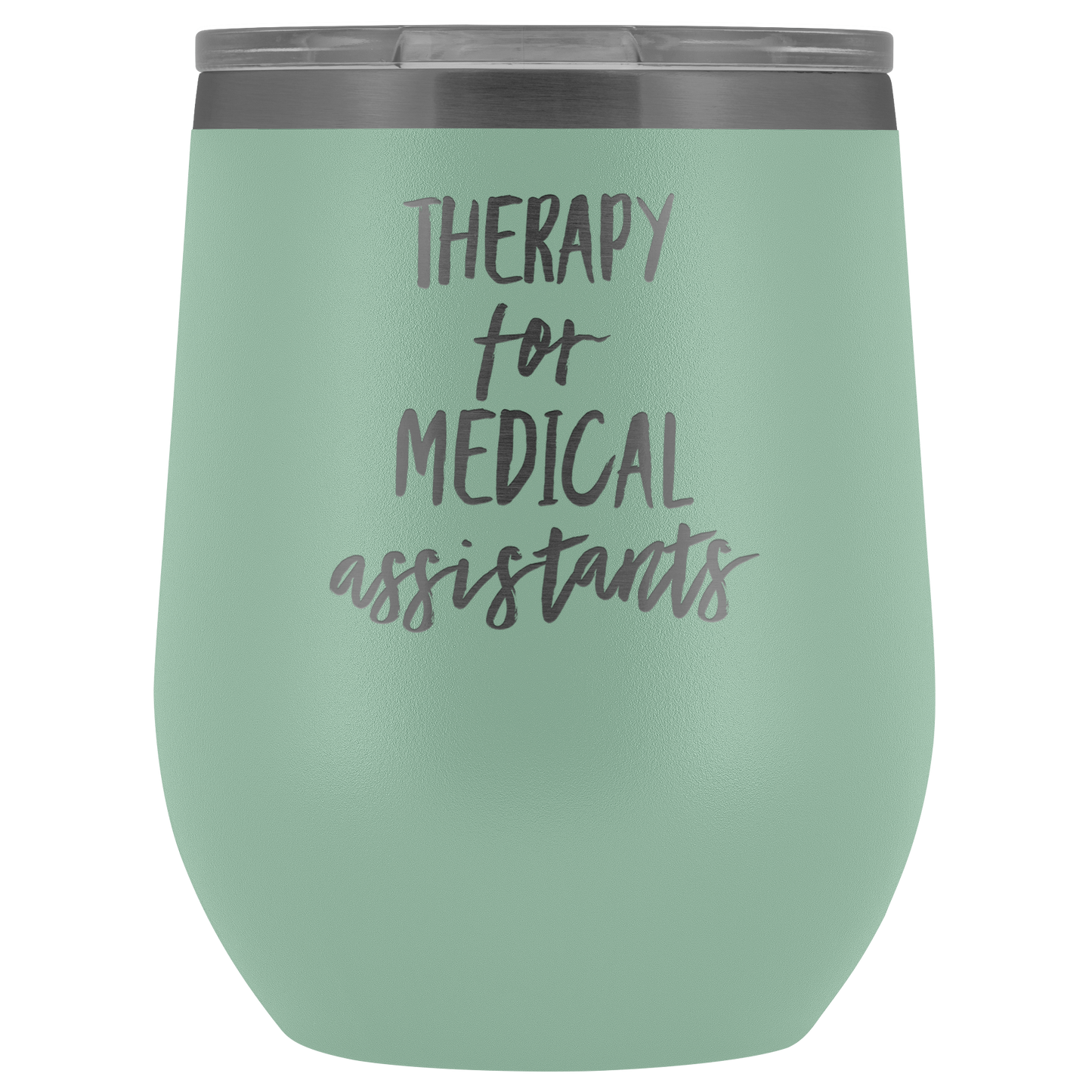 MEDICAL ASSISTANT WINE Tumbler Funny Medical Assistant Gift Medical Assistant Mom Coffee Mug Best Friend Cup Friend Gifts