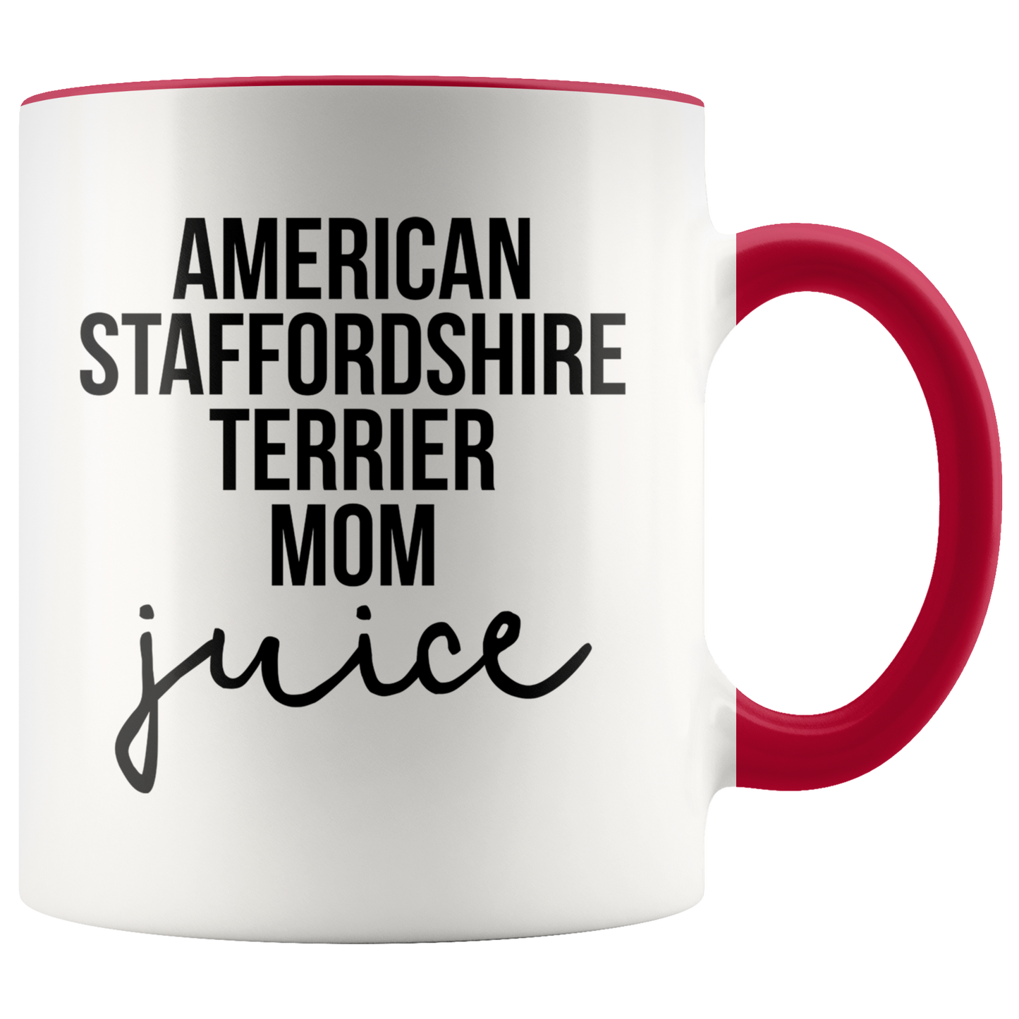 American Staffordshire Terrier Mom Gifts, Coffee Mug, Two Tone Accent Cup, Birthday Gift for Men and Women