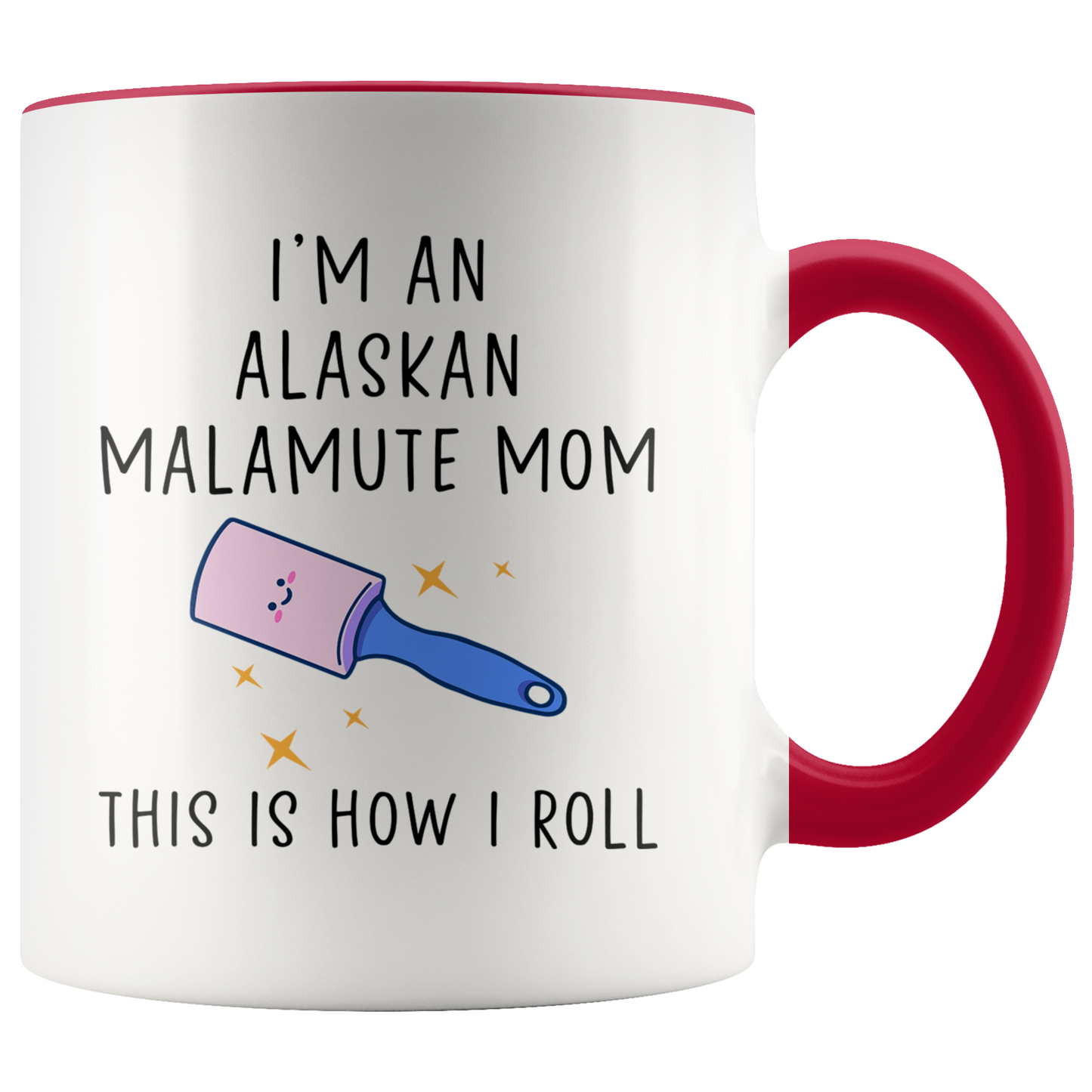 Alaskan Malamute Mom Gifts, Alaskan Malamute Mom Coffee Mug, Two Tone Accent Cup, Birthday Gift for Men and Women