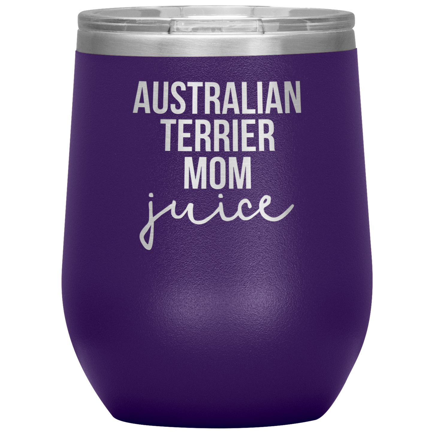 Australian Terrier Mom Wine Tumbler, Funny Travel Wine Cup, Birthday Gifts for Men and Women