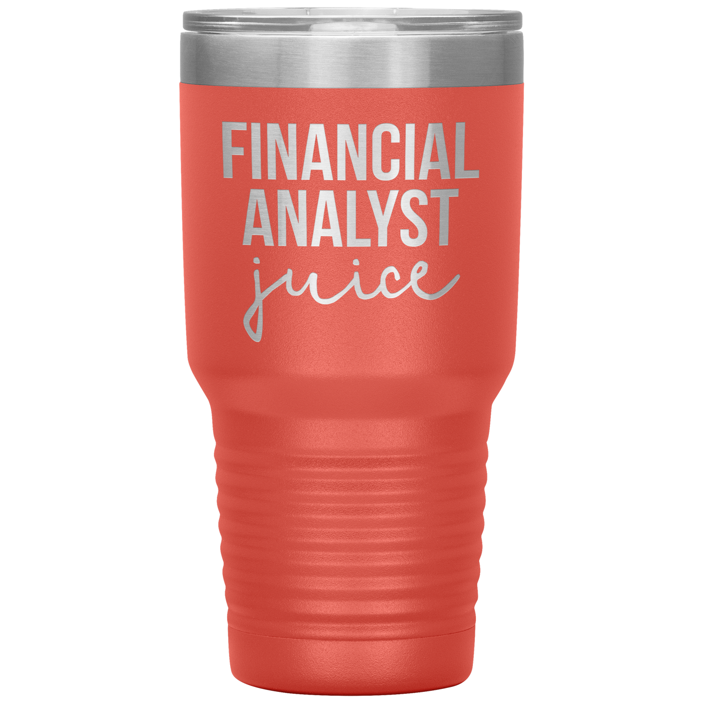 Financial Analyst Tumbler, Financial Analyst Gifts, Travel Coffee Mug, Birthday Gifts for Men and Women