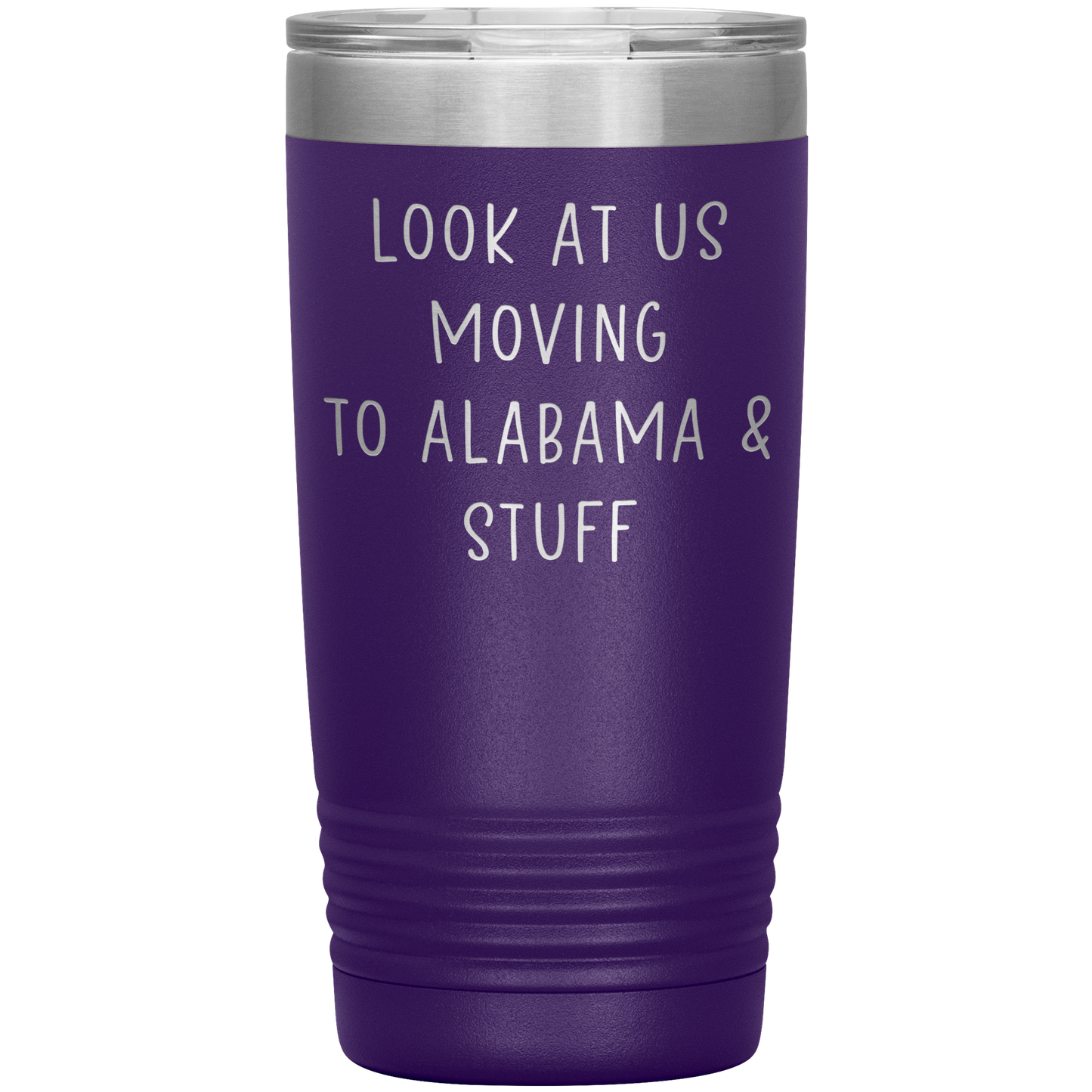 Moving to Alabama Tumbler, Funny Travel Coffee Mug, Birthday Gifts for Men and Women