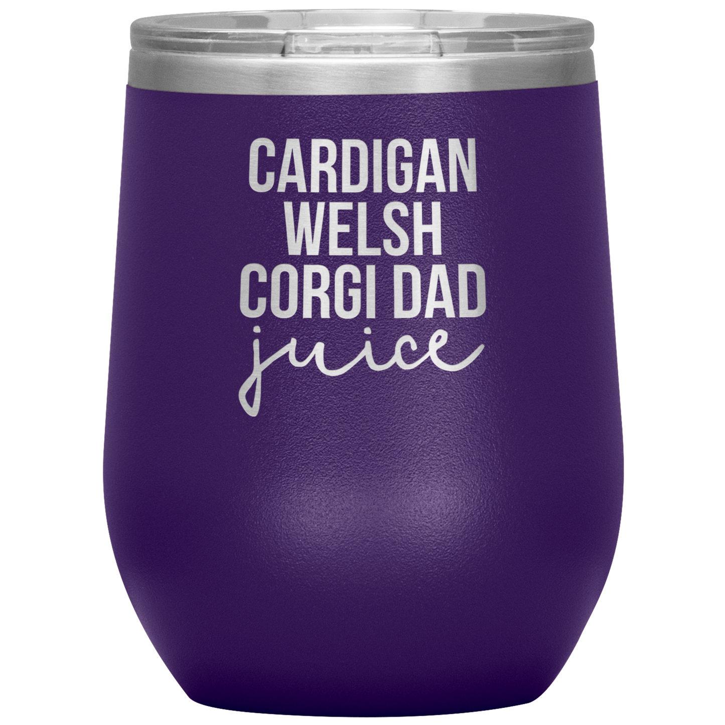 Cardigan Welsh Corgi Dad Wine Tumbler, Cardigan Welsh Corgi Dad Gifts, Travel Wine Cup, Birthday Gifts for Men and Women